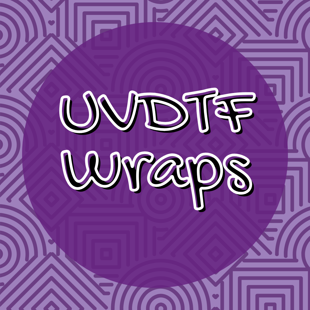 UVDTF Wraps